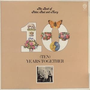 The Best Of Peter, Paul And Mary