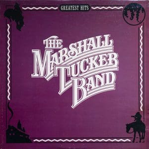 Greatest Hits -Marshall Tucker Band
