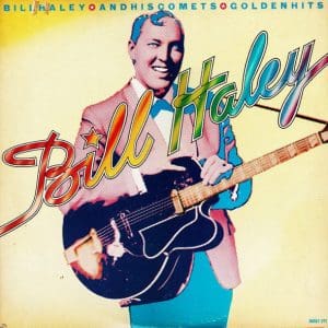 Bill Haley And His Comets Golden Hits