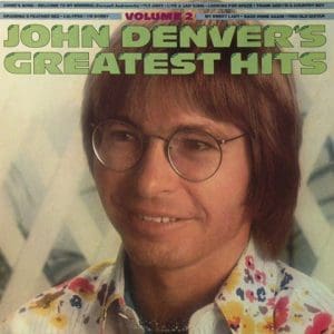 John Denver's Greatest Hits - Volume 2