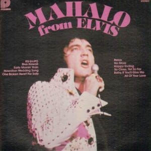 Mahalo from Elvis