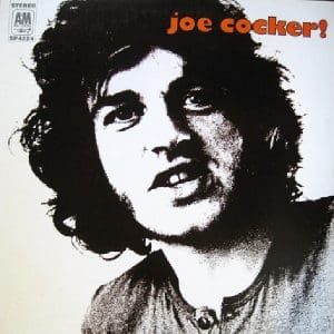 Joe Cocker!