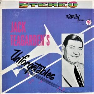 Jack Teagarden's Unforgetables