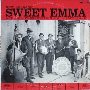 Sweet Emma and her Preservation Hall Jazz Band