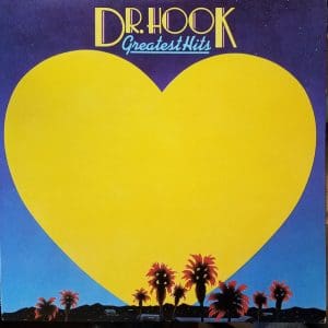 Greatest Hits - Dr. Hook