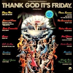 Thank God It's Friday Soundtrack