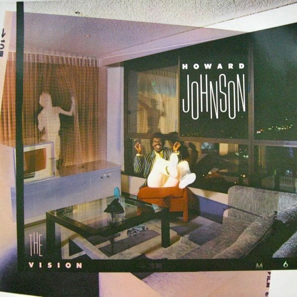 Buy The Vision Howard Johnson 5dollarrecords