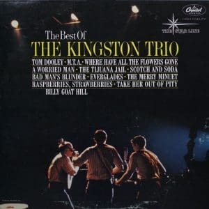The Best Of The Kingston Trio