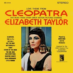 Love Theme From Cleopatra And Music From Other Great Motion Pictures Starring Elizabeth Taylor