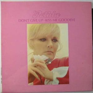 Don't Give Up Kiss Me Goodbye