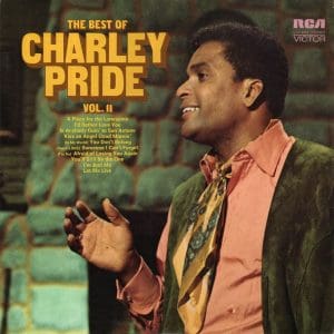 The Best Of Charley Pride Vol. II