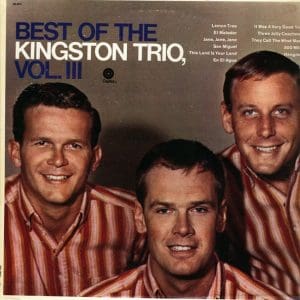 Best Of The Kingston Trio, Vol. 3