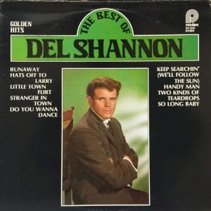 Golden Hits/The Best Of Del Shannon