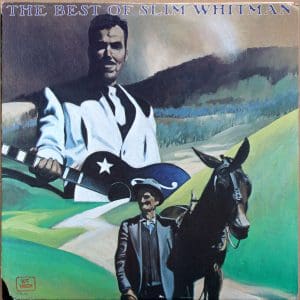 The Best Of Slim Whitman