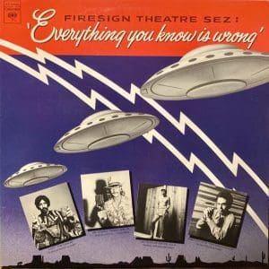 Everything You Know Is Wrong