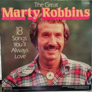 The Great Marty Robbins (18 Songs You'll Always Love)