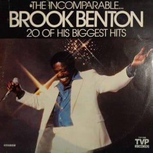 The Incomparable... Brook Benton - 20 Of His Biggest Hits