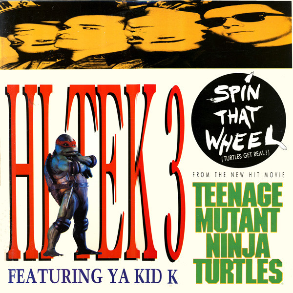 Buy Spin That Wheel (Turtles Get Real!) (12 Single), Hi Tek 3