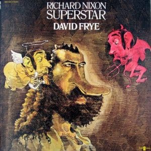 Richard Nixon: Superstar