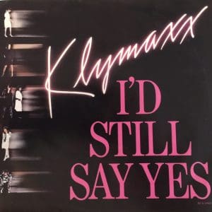 I'd Still Say Yes (45)