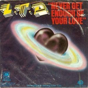 Never Get Enough Of Your Love (45) 