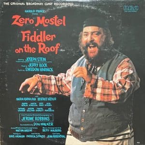 Zero Mostel In Fiddler On The Roof (The Original Broadway Cast Recording)