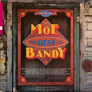 The Best Of Moe Bandy, Volume I
