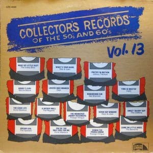 Collector's Records Of The 50's And 60's Vol. 13