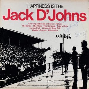 Happiness Is The Jack D'Johns