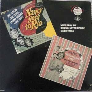 Rich, Young And Pretty / Nancy Goes To Rio (Music From The Original Motion Picture Soundtracks)