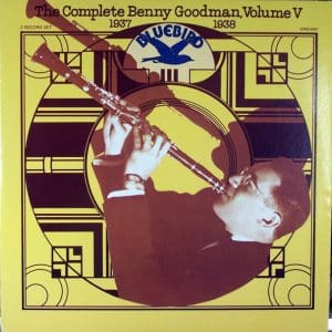 The Complete Benny Goodman, Volume V / 1937-1938