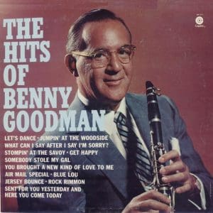 The Hits Of Benny Goodman