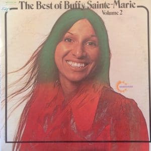 The Best Of Buffy Sainte-Marie Volume 2