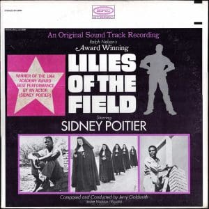 Lilies Of The Field (An Original Sound Track Recording)