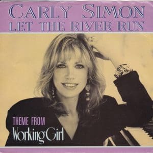 Let The River Run (Theme From Working Girl) (45)