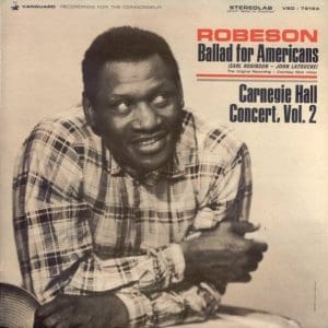 Ballad For Americans / Carnegie Hall Concert, Vol. 2