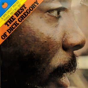 The Best Of Dick Gregory - Volume One