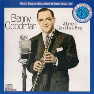 Volume II: Clarinet A La King