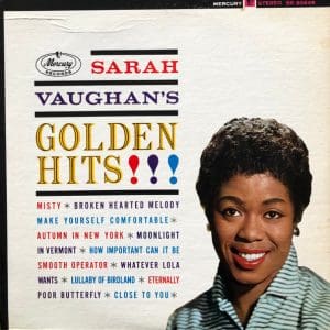 Sarah Vaughan's Golden Hits!!!