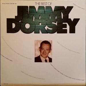 The Best Of Jimmy Dorsey