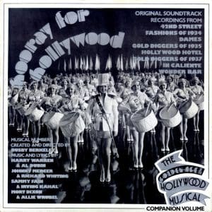 Hooray For Hollywood The Golden-Age Of The Hollywood Musical