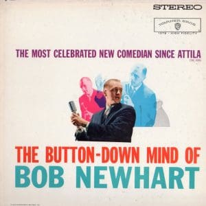The Button-Down Mind Of Bob Newhart