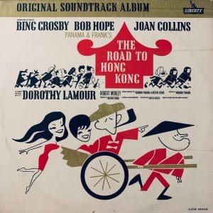 The Road To Hong Kong (Original Soundtrack Album)