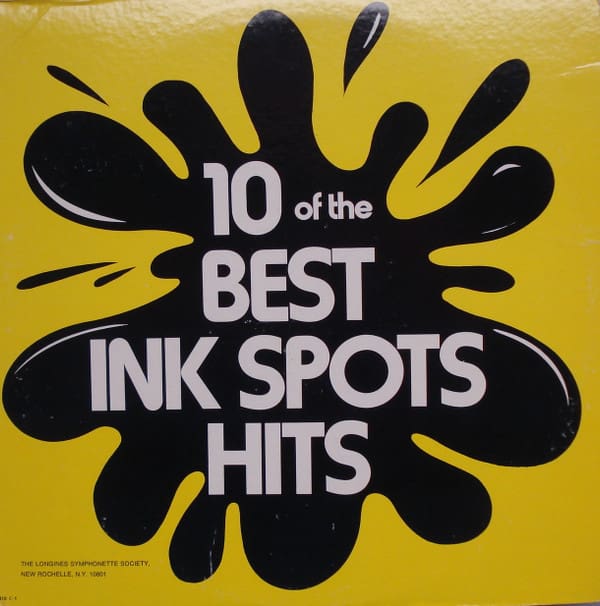 10 Of The Best Ink Spots Hits – 5dollarrecords.com