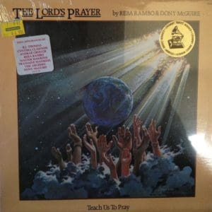 The Lord's Prayer - Teach Us To Pray