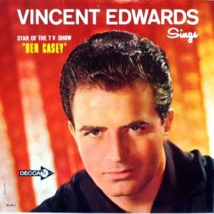 Vincent Edwards Sings