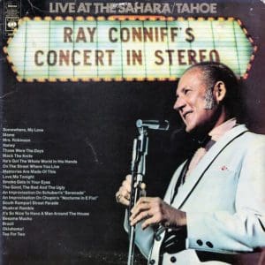 Ray Conniff's Concert In Stereo (Live At The Sahara/Tahoe)