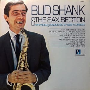 Bud Shank And The Sax Section