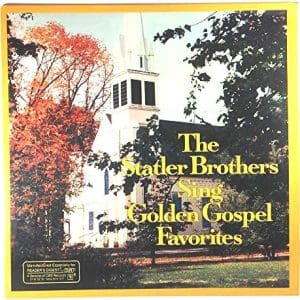 The Statler Brothers Sing Golden Gospel Favorites