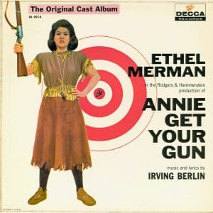 Annie Get Your Gun (The Original Cast Album)